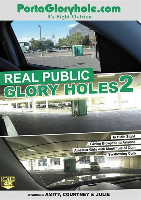 Real Public Glory Holes 2, 2017 Porn DVD, Porta Gloryhole, Amity, Courtney, Julie, Amateur, Blowbang, Blowjobs, Cumshots, Glory Hole, Gonzo, Public Sex, Swallowing