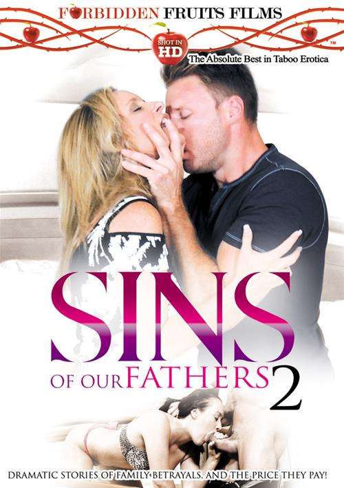 Online Porn DVD Sins of our Fathers 2 XXX Video Instantly from Forbidden Fruits Films
