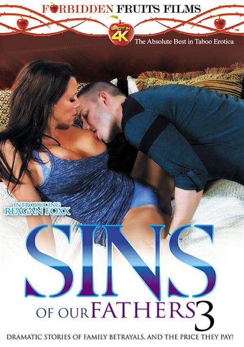 Sins of our Fathers 3 XXX Video Instantly from Forbidden Fruits Films
