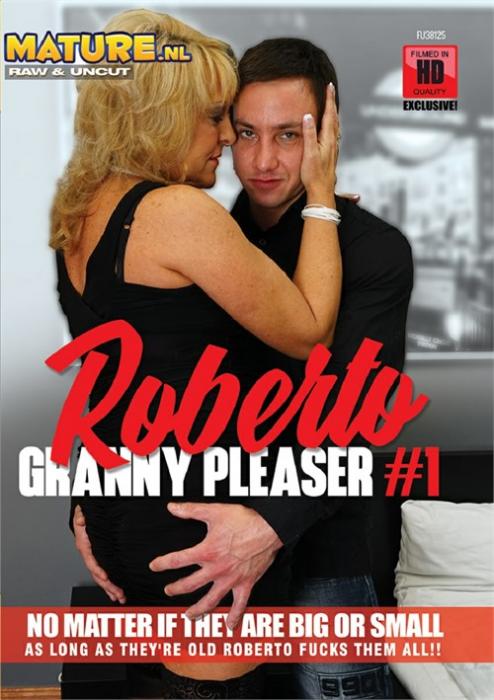 Mature Porn Movie - Roberto, Granny Pleaser Porn Movie Online | SexoFilm