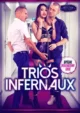 Infernal Trios / Trios infernaux