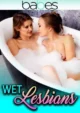 Wet Lesbians